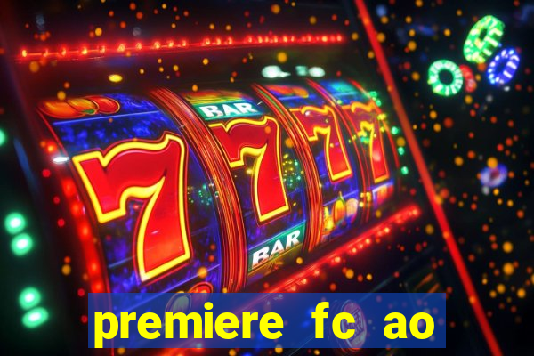 premiere fc ao vivo gratis